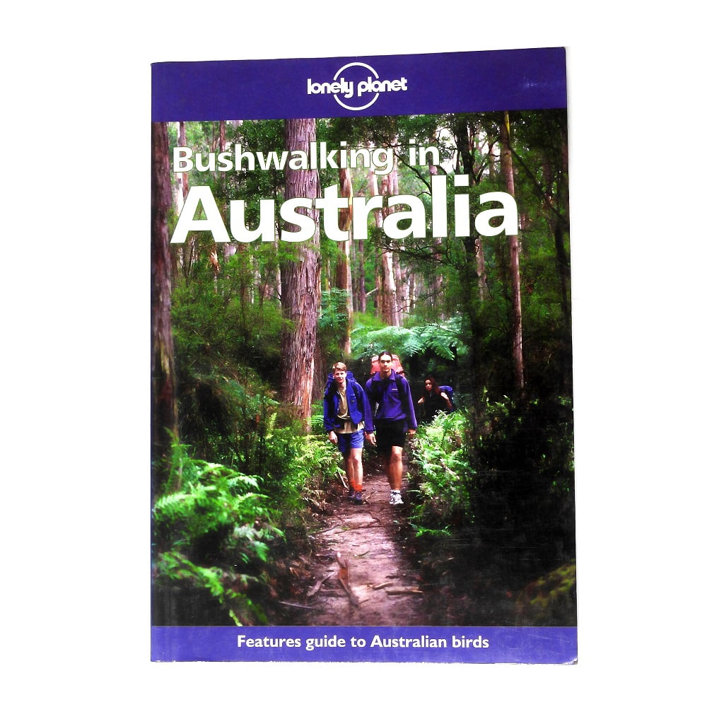 Bushwalking in Australia (Features guide to Australian birds)